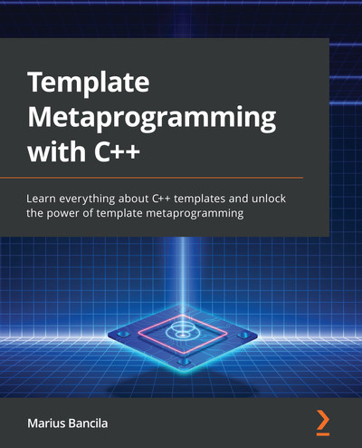 https://www.amazon.com.br/Template-Metaprogramming-everything-templates-metaprogramming/dp/1803243457/ref=sr_1_1?__mk_pt_BR=ÅMÅŽÕÑ&keywords=Template+Metaprogramming+with+C%2B%2B&qid=1687101686&sr=8-1&ufe=app_do%3Aamzn1.fos.fcd6d665-32ba-4479-9f21-b774e276a678